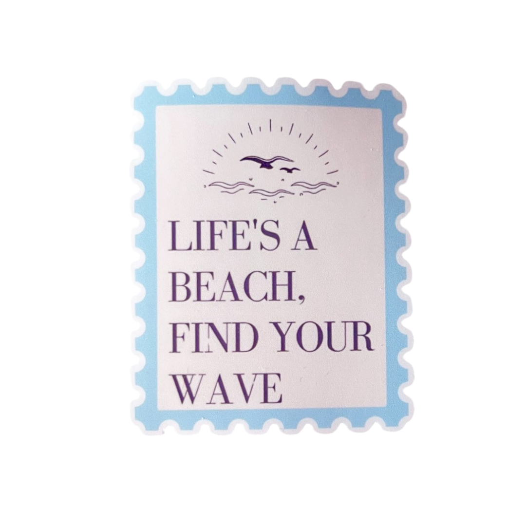 Life's A Beach. Find Your Wave Ticket Sticker